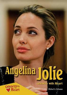 Angelina Jolie: Celebrity with Heart
