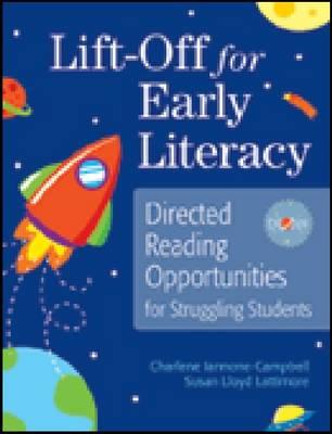 Lift-Off for Early Literacy: Directed Reading Opportunities for Struggling Students