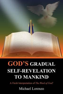 God's Gradual Self-Revelation to Mankind