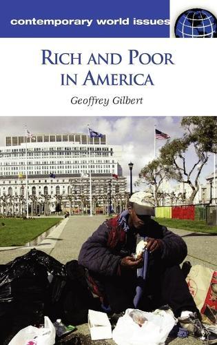 Rich and Poor in America: A Reference Handbook