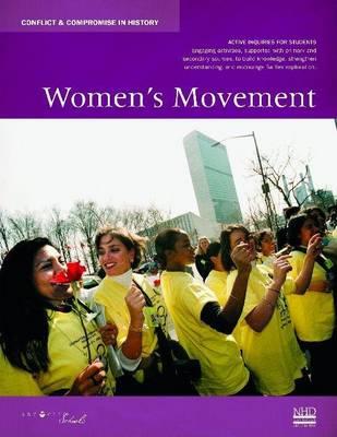 Conflict & Compromise in History: Women's Movement