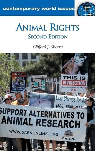 Animal Rights: A Reference Handbook