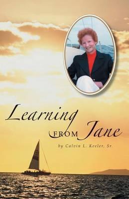 Learning from Jane: Touched by God, a Witness of Great Faith and Courage