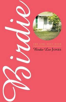 Birdie: The Girl Next Door