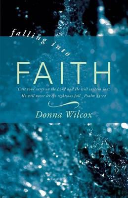 Falling Into Faith