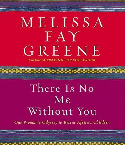 There Is No Me Without You