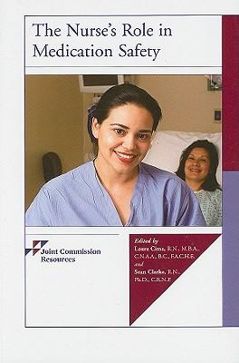 The Nurse's Role in Medication Safety