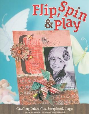 Flip, Spin & Play: Creating Interactive Scrapbook Pages