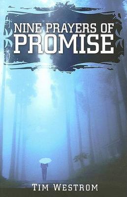 Nine Prayers Of Promise