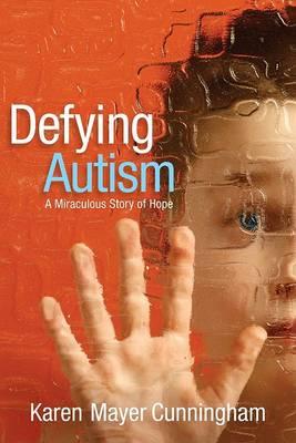 Defying Autism