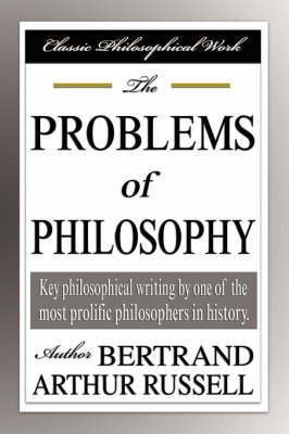 The Problems of Philosophy
