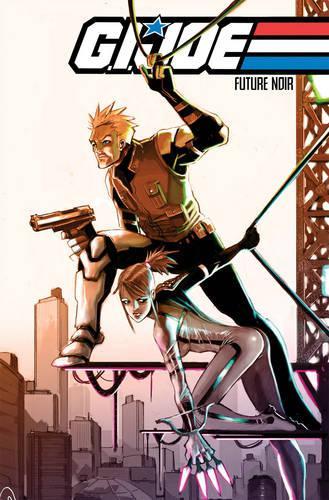 G.I. Joe: Future Noir Volume 1