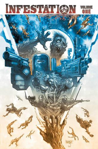 Infestation Volume 1 TP