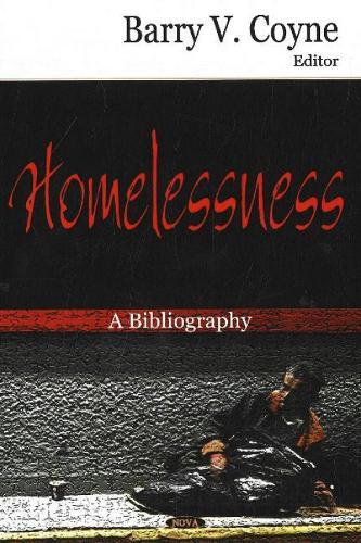 Homelessness: A Bibliography