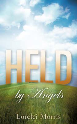 Held By Angels