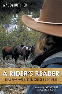 A Rider's Reader: Exploring Horse Sense, Science & Sentiment