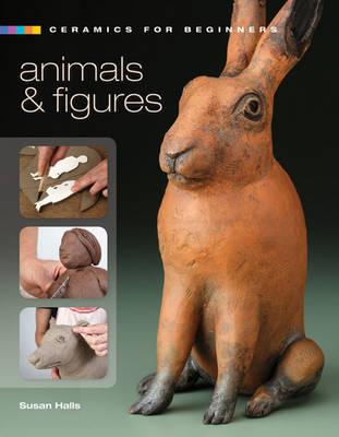 Ceramics for Beginners: Animals & Figures