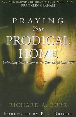 Praying Your Prodigal Home