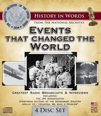 Events That Changed the World: Great Radio Broadcasts & Interviews