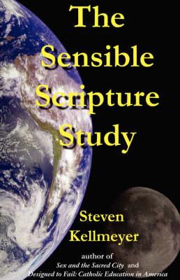 The Sensible Scripture Study