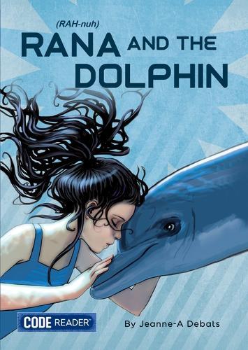 Rana and the Dolphin