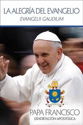La alegria del Evangelio