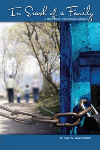 In Search of a Family: A Story of an International Adoption