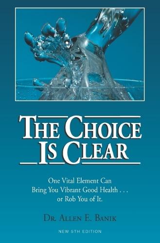 The Choice Is Clear