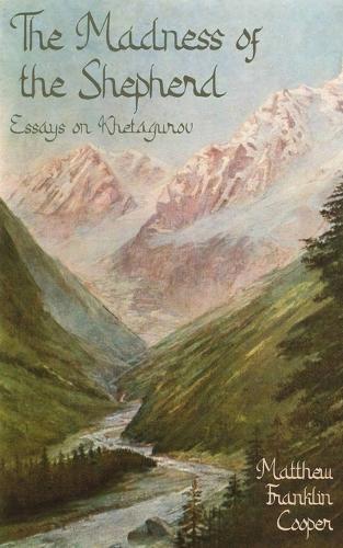 The Madness of the Shepherd
