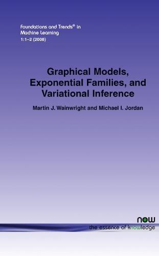 Graphical Models, Exponential Families, and Variational Inference