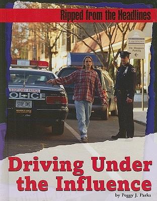 Driving Under the Influence