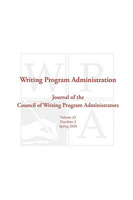 Wpa: Writing Program Administration 33.3
