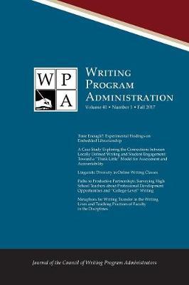 Wpa: Writing Program Administration 41.1 (Fall 2017)