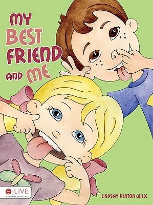My Best Friend and Me