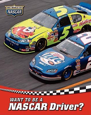 Want to Be a NASCAR Driver?