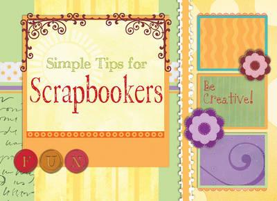 Simple Tips for Scrapbookers