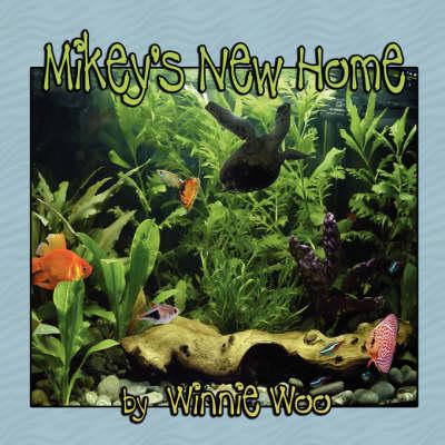 Mikey's New Home