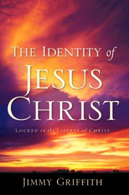 The Identity of Jesus Christ
