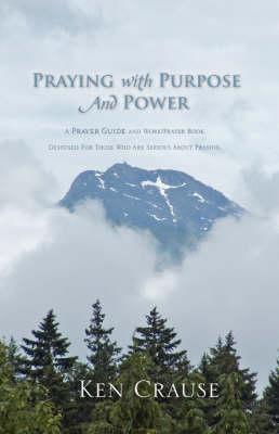 Praying with Purpose and Power