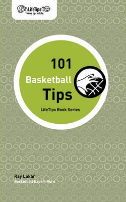 101 Basketball Tips
