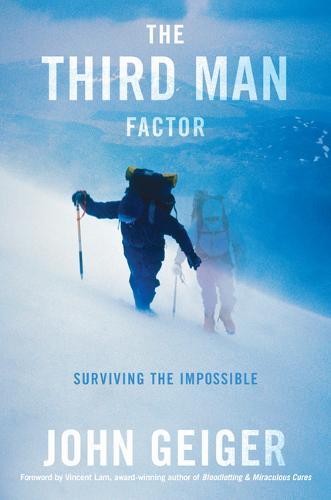 Third Man Factor: Surviving the Impossible