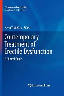 Contemporary Treatment of Erectile Dysfunction: A Clinical Guide