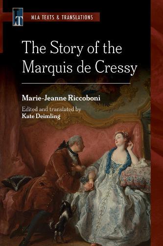 The Story of the Marquis De Cressy: An MLA Translation