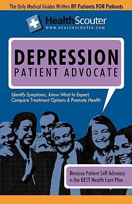 Healthscouter Depression: Signs of Depression and Clinical Depression Patient Advocate