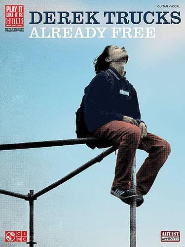 Derek Trucks - Already Free