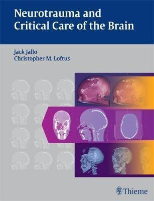 Neurotrauma and Critical Care of the Brain