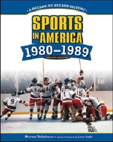 SPORTS in AMERICA: 1980 to 1989, 2ND EDITION