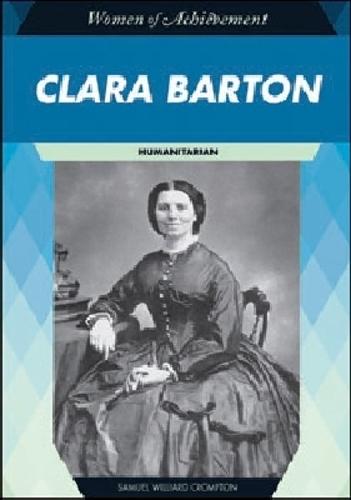 Clara Barton: Humanitarian