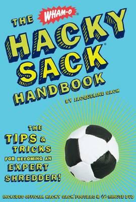 Wham-O Hacky Sack Handbook