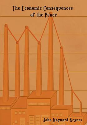 The Economic Consequences of the Peace